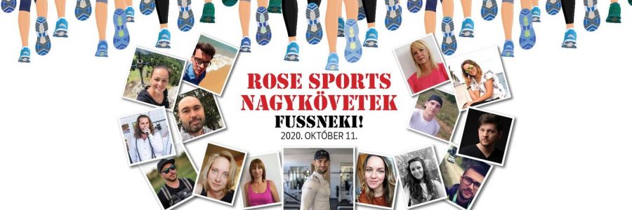 Rose Sports Nagykövetek